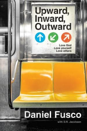 Upward, Inward, Outward : Love God, Love Yourself, Love OthersPaperback)