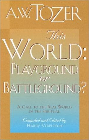 This World: Playground or Battleground?