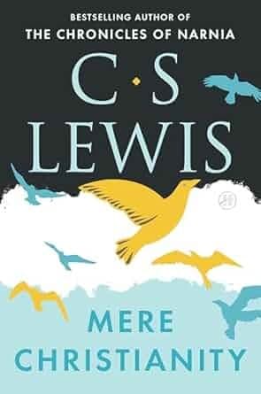Mere Christianity - (C.S. Lewis Signature Classics) by C S Lewis (Paperback)